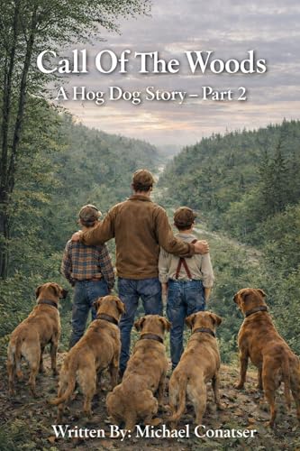 Call Of The Woods: A Hog Dog Story Part 2, book cover